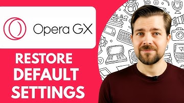HOW TO RESTORE DEFAULT SETTINGS IN OPERA GX  - 2025 (STEP BY STEP)
