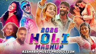 Holi Mashup 2026 💥 | Nonstop DJ Holi Songs | Bollywood Party Mix | Rishabh Music Production