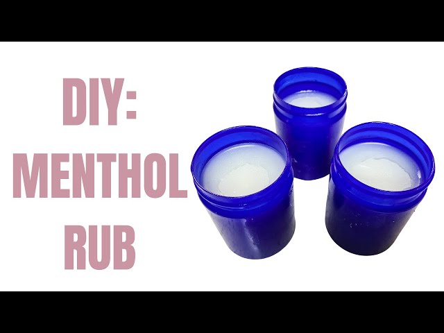 DIY Menthol Rub class=