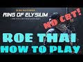 Roe  how to play roe thailand without cbt tagalog  ring of elysium thailand