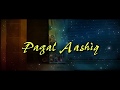 Pagal aashiq kk creation