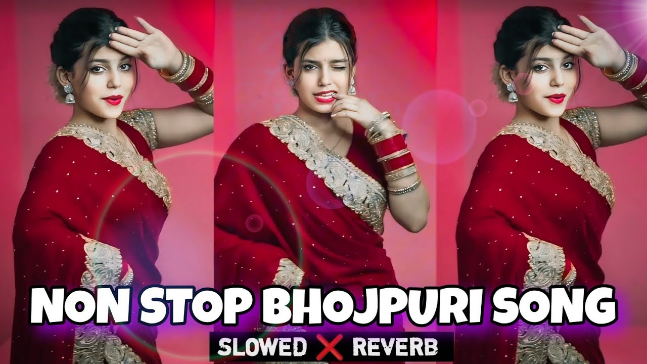 Bhojpuri slowed reverb Non stop song | non stop bhojpuri song|Bhojpuri song mashup slowed and reverb