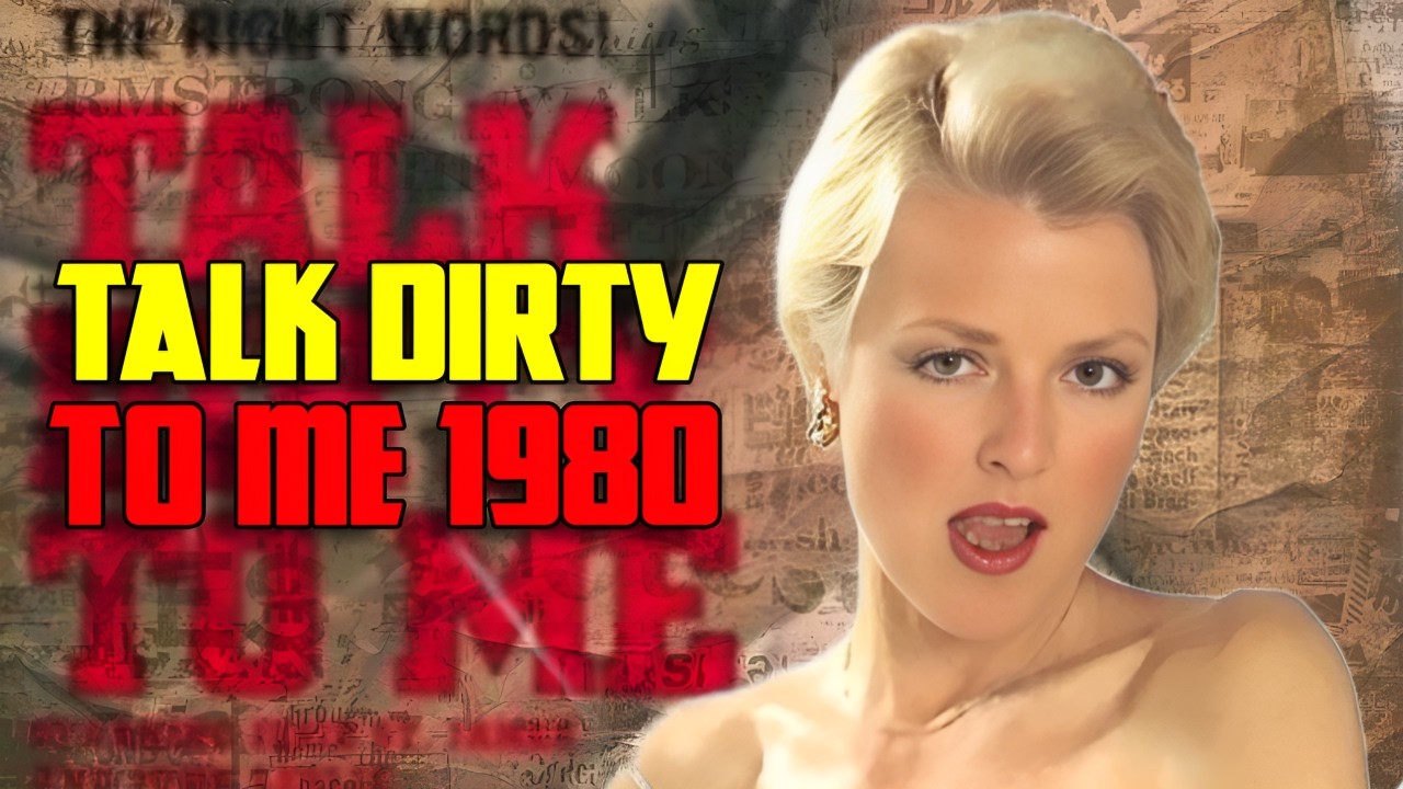 The Making of Talk Dirty to Me 1980  John Leslie's Golden Age Masterpiece