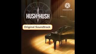 Hush Hush OST - Hush Hush Theme