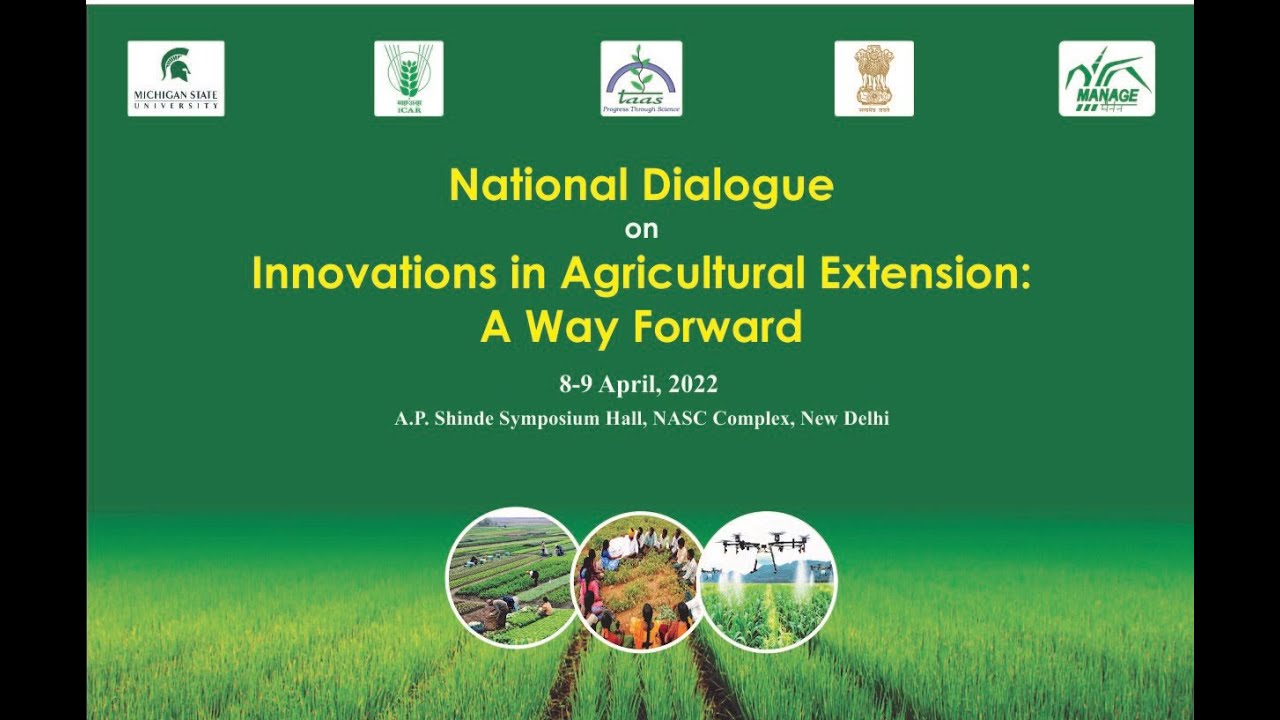 National Dialogue on Innovations in Agricultural Extension: A Way ...