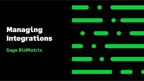 Sage BidMatrix - Managing Integrations