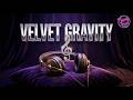 VELVET GRAVITY 💎 70s Sophisti-Funk &amp; Soul [Official Audio]