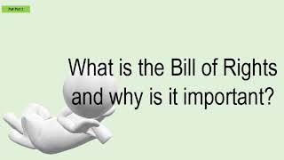 What Is The Bill Of Rights And Why Is It Important?