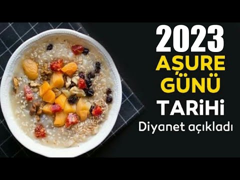 2023 Aşure Günü Ne Zaman?