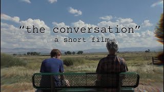 THE CONVERSATION- a short Christian film