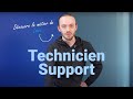 Découvrez le métier de Technicien Support avec Louis