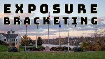 Exposure Bracketing Made Easy - Canon EOS Camera Techniques