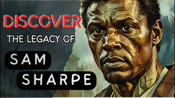 The Story of Sam Sharpe: A Beacon of Hope in the Fight for Freedom #samuel #freedomfighter