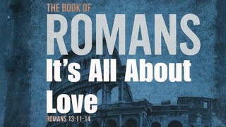 It’s All About Love | Pastor Anthony Kidd | Romans 13:8-10