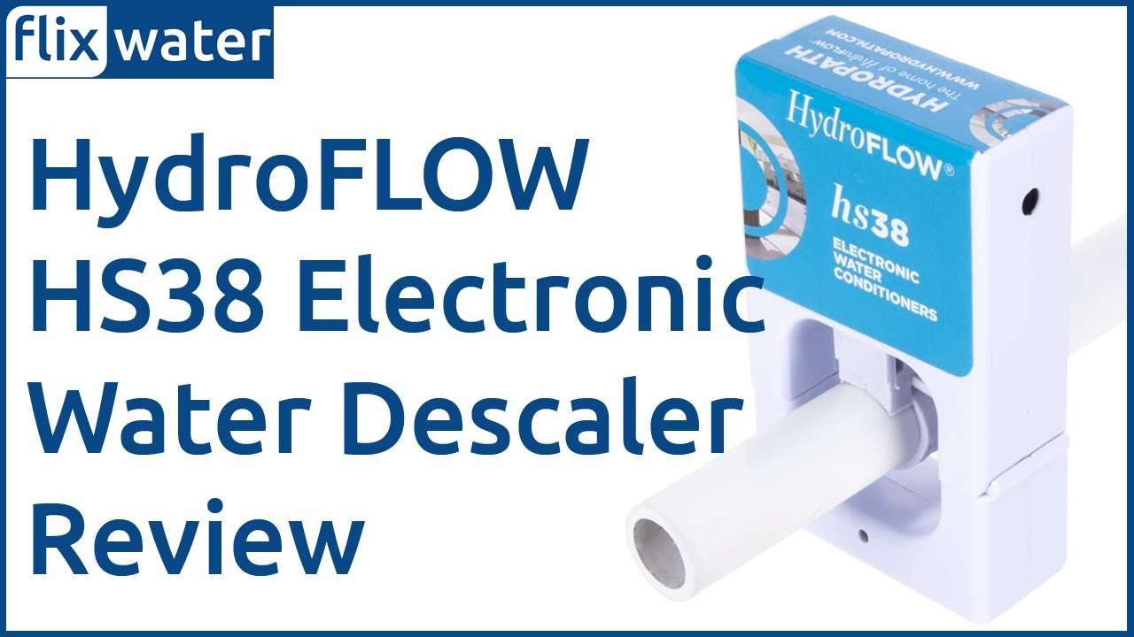 HydroFLOW HS38 Review HydroFLOW HS38 Electronic Water Descaler Review