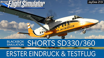 Blackbox Simulation SHORTS SD330/360 - Erster Eindruck & Testflug ★ MSFS 2020 Deutsch
