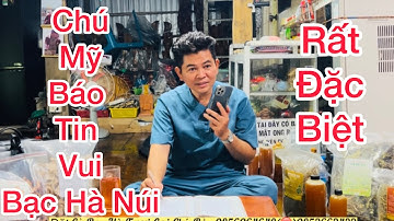 106 #Bạc Hà Núi ,Chú Mỹ Báo Tin Vui Đặc Biệt Qúa