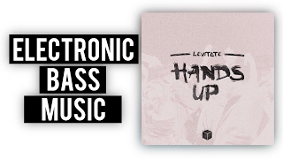 LEViT∆TE - Hands Up [Block Society]