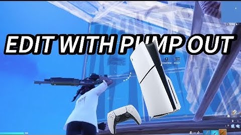 How To Edit With Your Pump Out On Console/PC