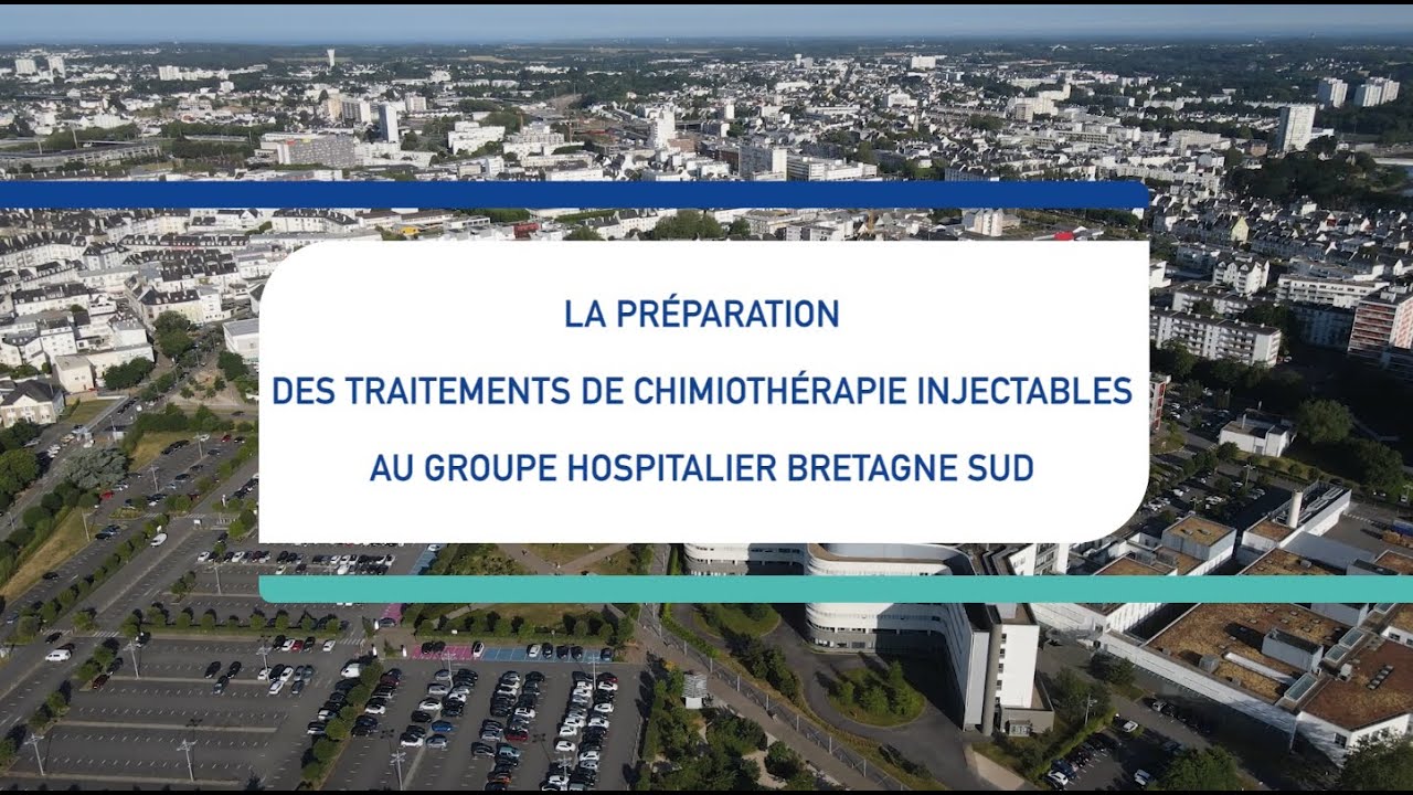 La préparation des traitements de chimiothérapie au GHBS - Lorient (v9   180124)