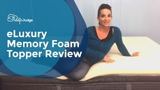 eLuxury Memory Foam Topper Review