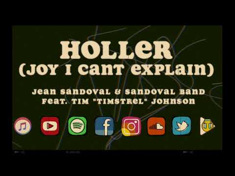 Sandoval Band // Holler (Joy I Can't Explain) / Official Lyric Video (Studio Version)