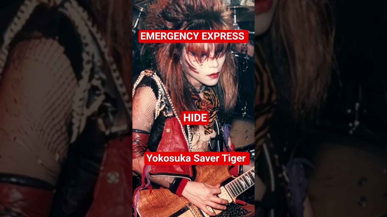 EMERGENCY EXPRESS/ Hide (Yokosuka Saver Tiger) - YouTube