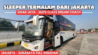 NAIK SLEEPER SINJAY KEBERANGKATAN PALING MALAM KE SURABAYA! // Sinar Jaya Suite Class 'Dream Coach'