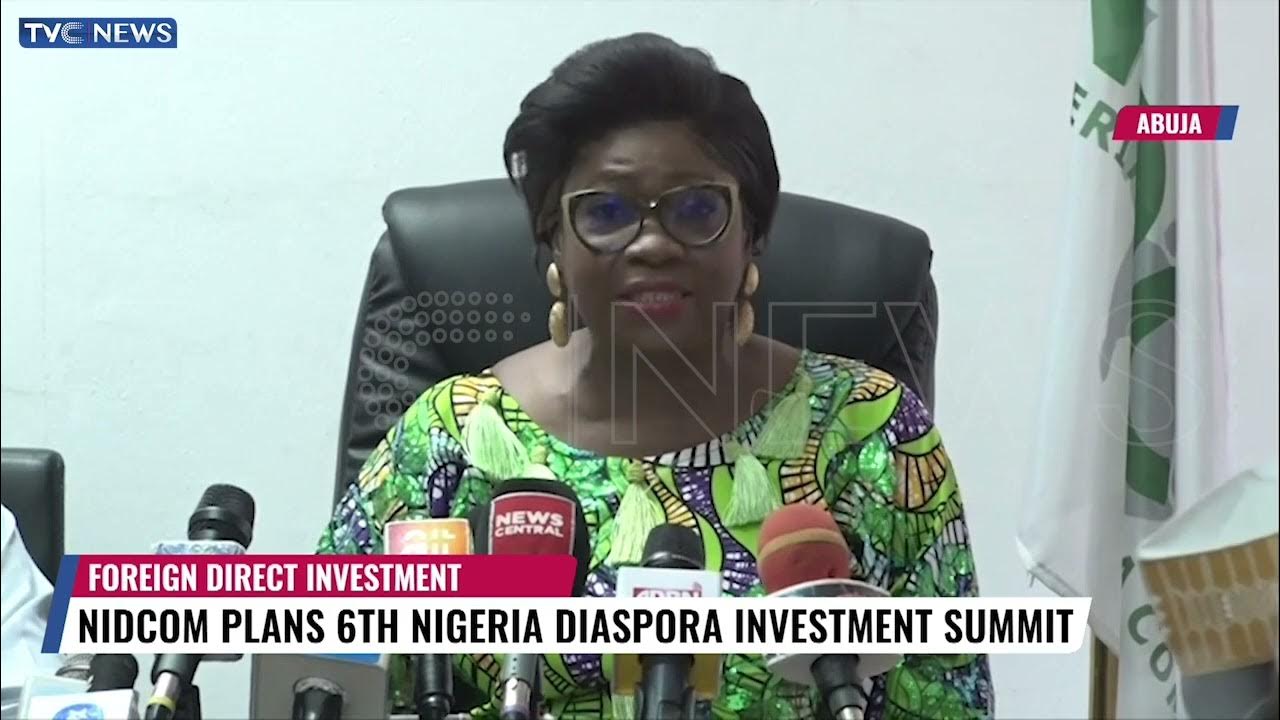 NIDCOM Plans 6th Nigeria Diaspora Investment Summit