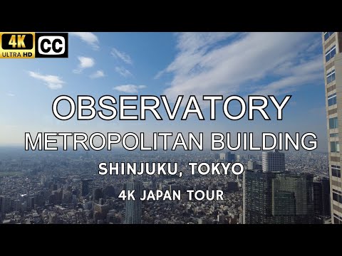 [4K] Japan Walk Tour | Observation Deck | Shinjuku | Part 1