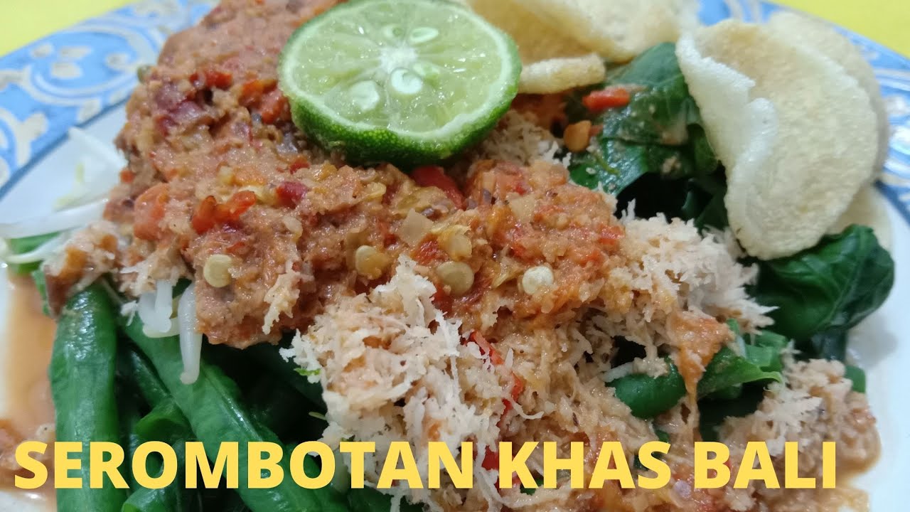 SEROMBOTAN Makanan Khas Bali, yukk belajar cara buatnya!! 