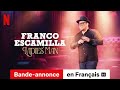 Franco escamilla ladies man soustitr  bandeannonce en franais  netflix