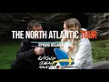 The North Atlantic Tour 2020