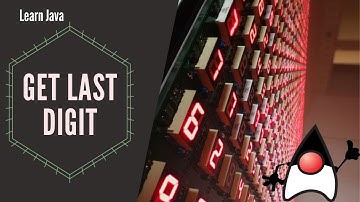 Obtaining the last Digit | MathSkillz | Learn Java Programming