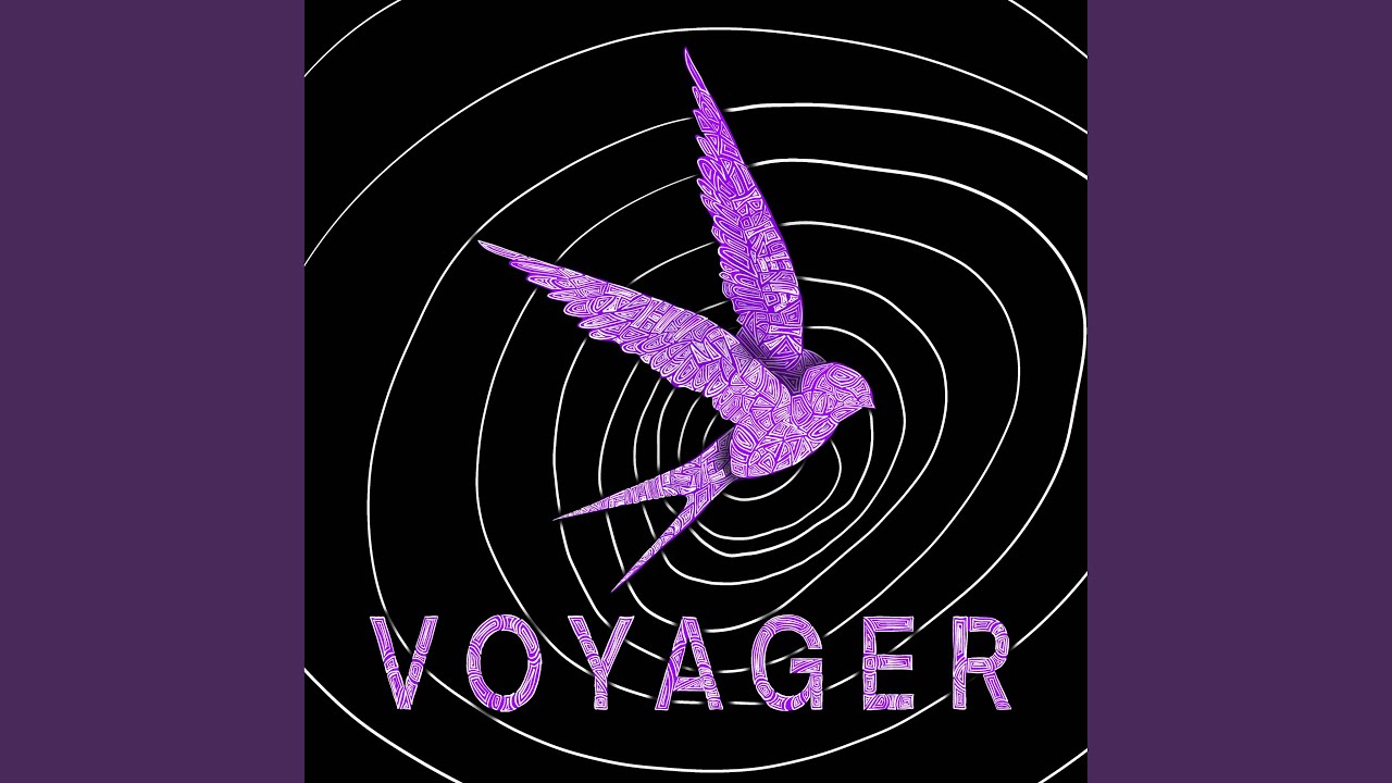 Watch Voyager on YouTube Watch Voyager on YouTube