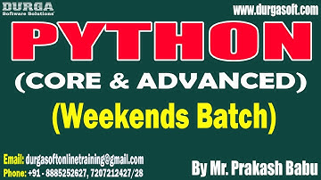 PYTHON (Weekends Batch) tutorials || by Mr. Prakash Babu On 03-12-2023 @10AM IST
