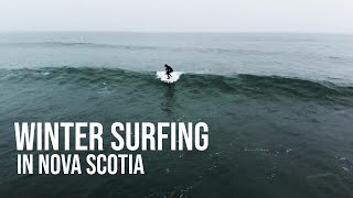 Nova Scotia Winter Surfing Nova Scotia Winter Surfing