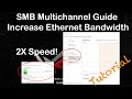 SMB Multichannel - What is it? & QNAP NAS Setup