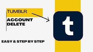 How to Delete Tumblr Account *2025 Step by Step* EASY TUTORIAL