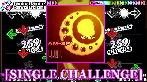 【DDR MAX2】 AM-3P (AM EAST mix) / KTz [SINGLE CHALLENGE] 譜面確認+Clap