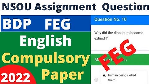 NSOU BDP FEG or English Assignment question & answers / Foundation paper 2022