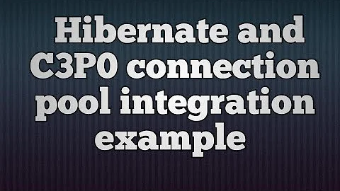 How to use C3P0 Connection pool with Hibernate5