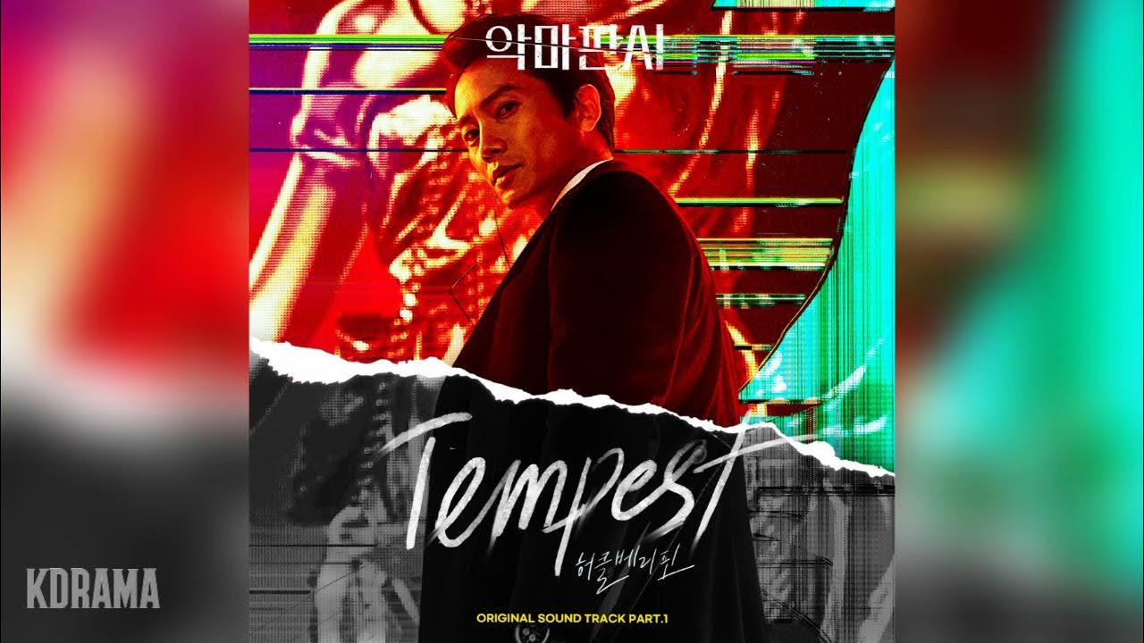 허클베리핀(Huckleberry Finn) - Tempest (악마판사 OST) The Devil Judge OST Part 1 허클베리핀(Huckleberry Finn) - Tempest (악마판사 OST) The Devil Judge OST Part 1
