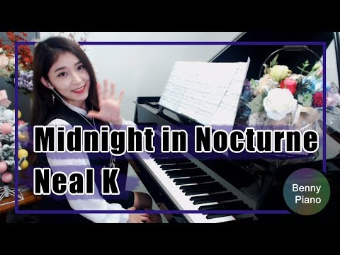Midnight in Nocturne 새벽하늘야상곡 ( Neal K ) - Benny piano 베니피아노