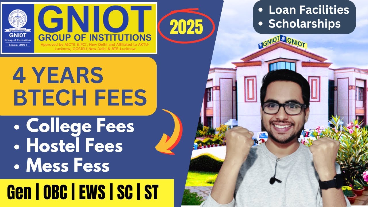 GNIOT Greater Noida 4 Years BTech Fee Structure 2025 With Hostel & Mess Food Fees | GyanRoof