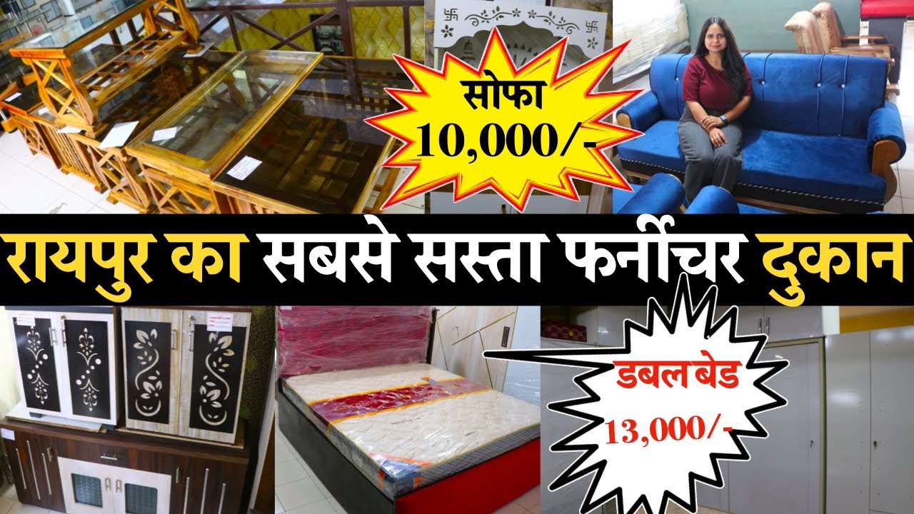 Best Furniture Shop In Raipur Sofa, Bed, Centre Table ,Dressing Table