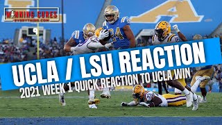 UCLA vs LSU quick reaction & recap 2021 College Football