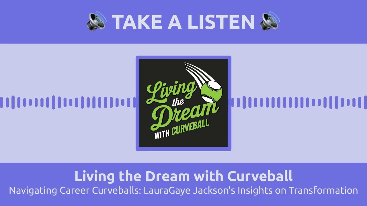 September 16 - Navigating Career Curveballs: LauraGaye Jackson's Insights on Transformation - Full 