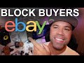 How Do You Block a Buyer on eBay