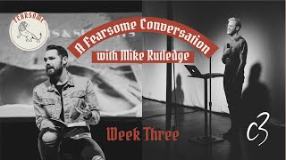 A Fearsome Conversation Ps Josiah Olson Ps Mike Rutledge Church Online